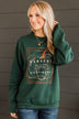 "Harvest Your Happiness" Crew Neck- Hunter Green