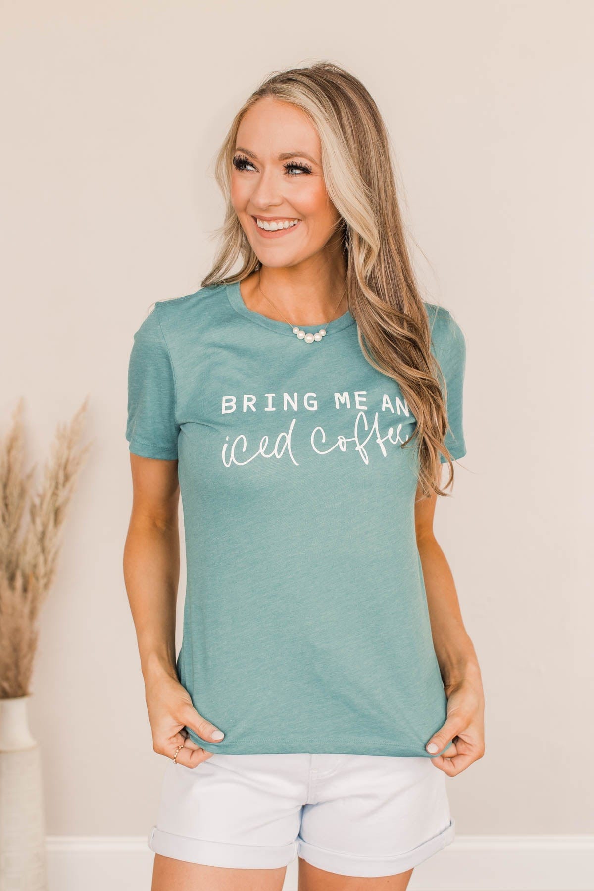 "Bring Me An Iced Coffee" Graphic Tee- Teal