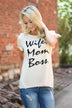 Wife Mom Boss