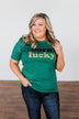"Born Lucky" Green Tee