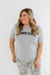 "Homegirl" Graphic Tee- Grey