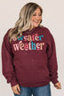 "Sweater Weather" Bleached Crew Neck- Burgundy