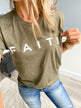 "Faith" Graphic Tee- Olive